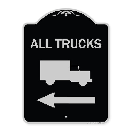 Signmission Trucks All Trucks W/ Truck & Left Arrow Heavy-Gauge Aluminum Sign, 24" x 18", BS-1824-22783 A-DES-BS-1824-22783